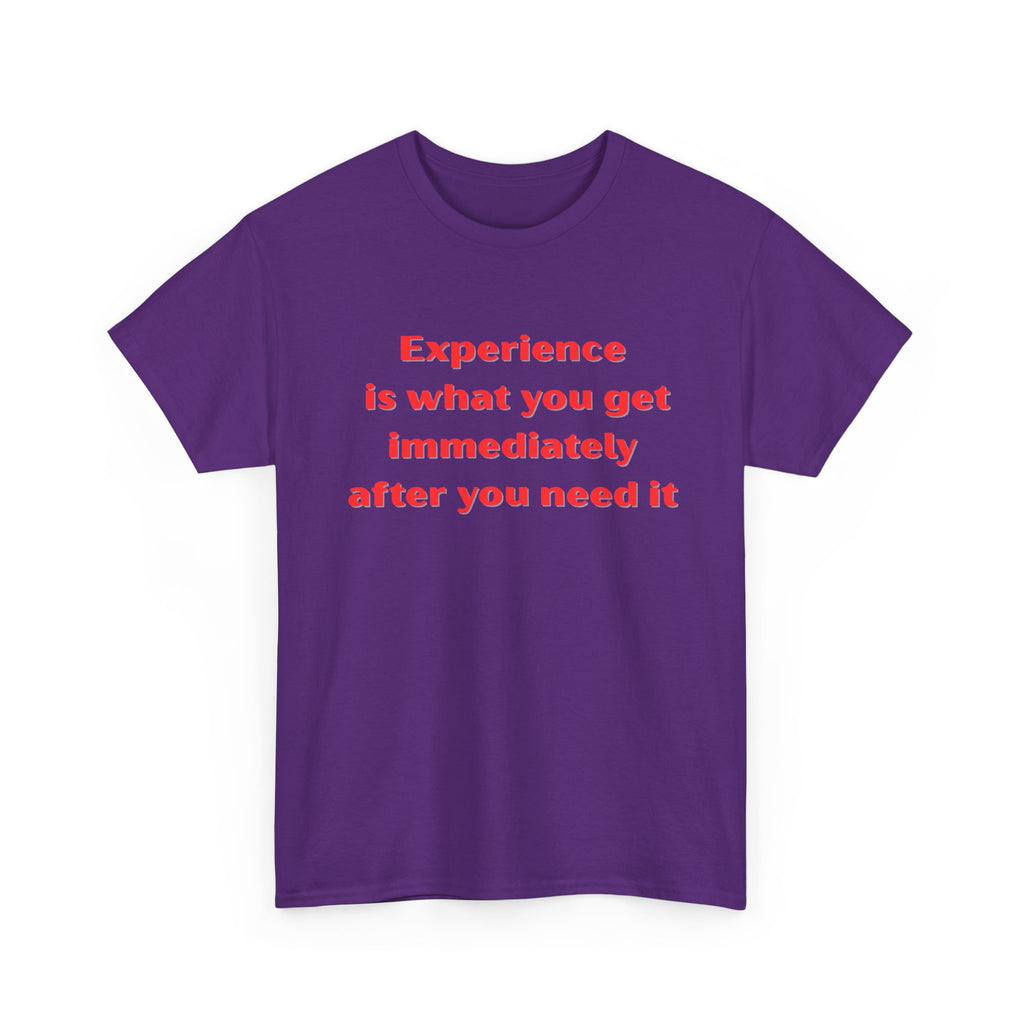 Experience Heavy Cotton Tee - Motivational Unisex T-Shirt