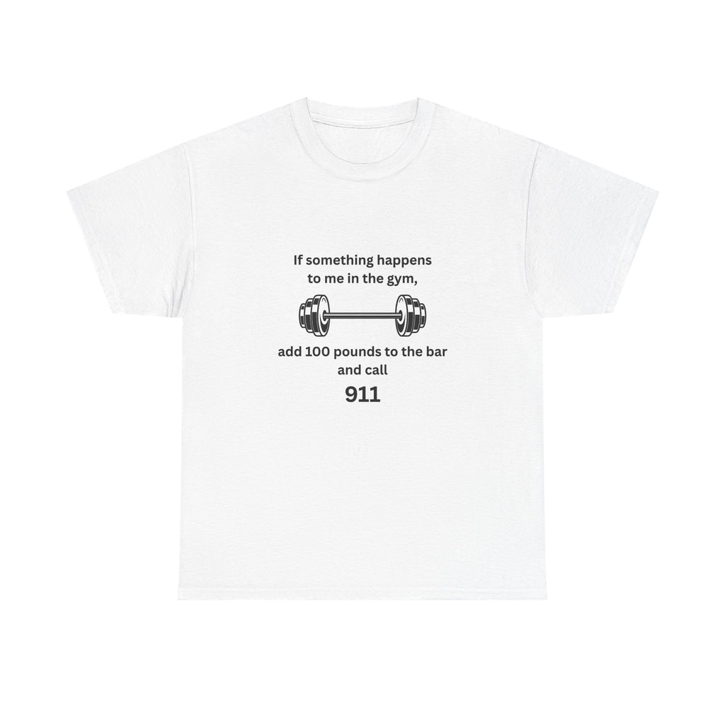 Gym Humor Tee, Funny Workout Shirt, Fitness Gift for Him, Unisex Cotton Tee, Great for Gym Lovers