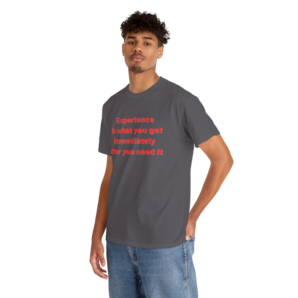Experience Heavy Cotton Tee - Motivational Unisex T-Shirt