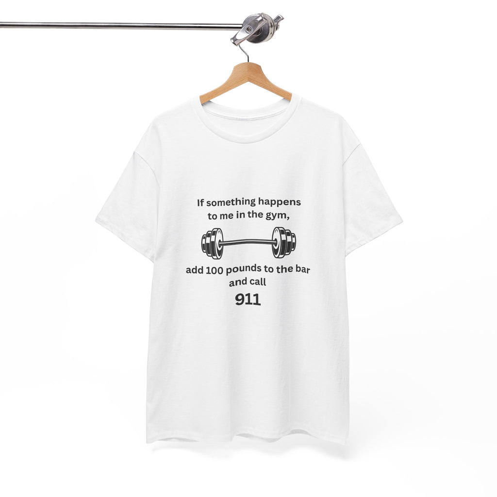 Gym Humor Tee, Funny Workout Shirt, Fitness Gift for Him, Unisex Cotton Tee, Great for Gym Lovers
