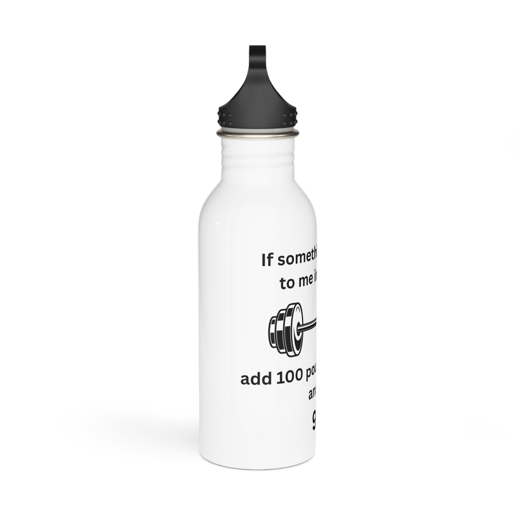 Gym Humor Water Bottle, Fitness Gift, Workout Motivational Hydro Flask, Hilarious Weightlifting Bottle, Funny Gym Accessory
