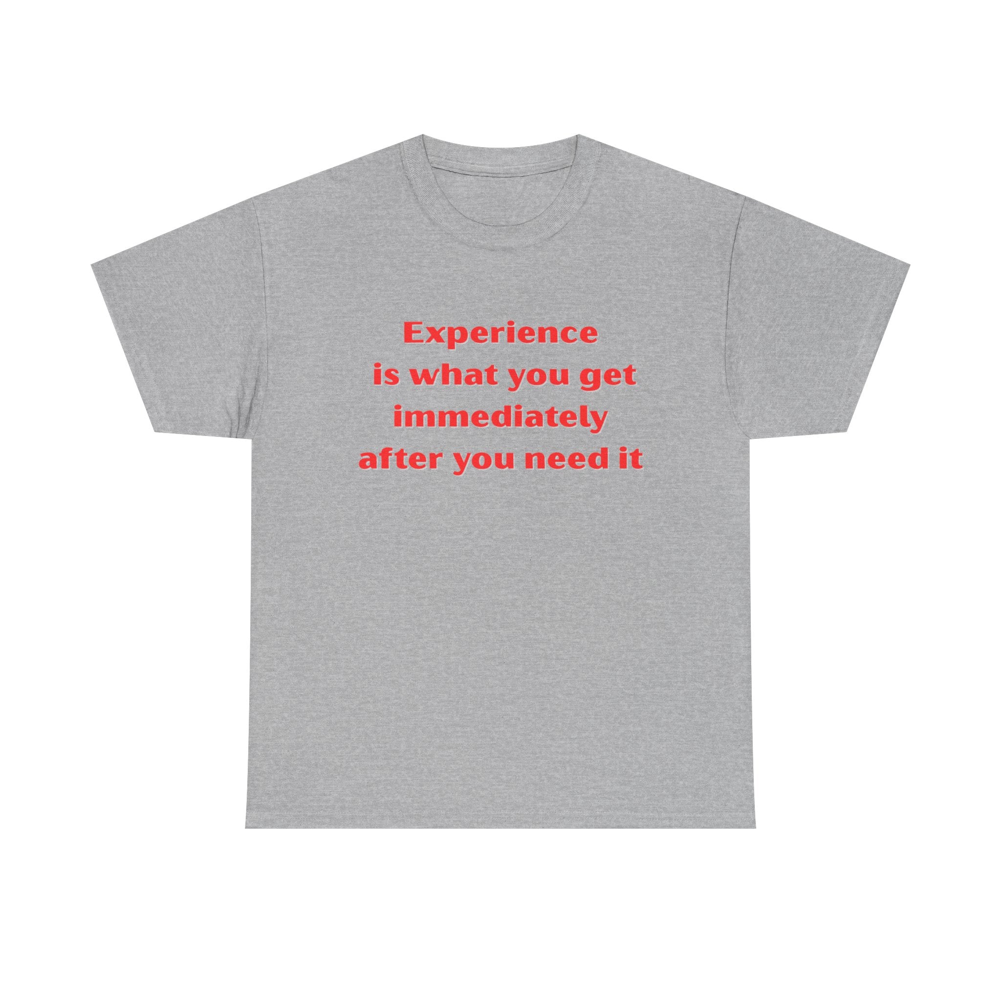 Experience Heavy Cotton Tee - Motivational Unisex T-Shirt
