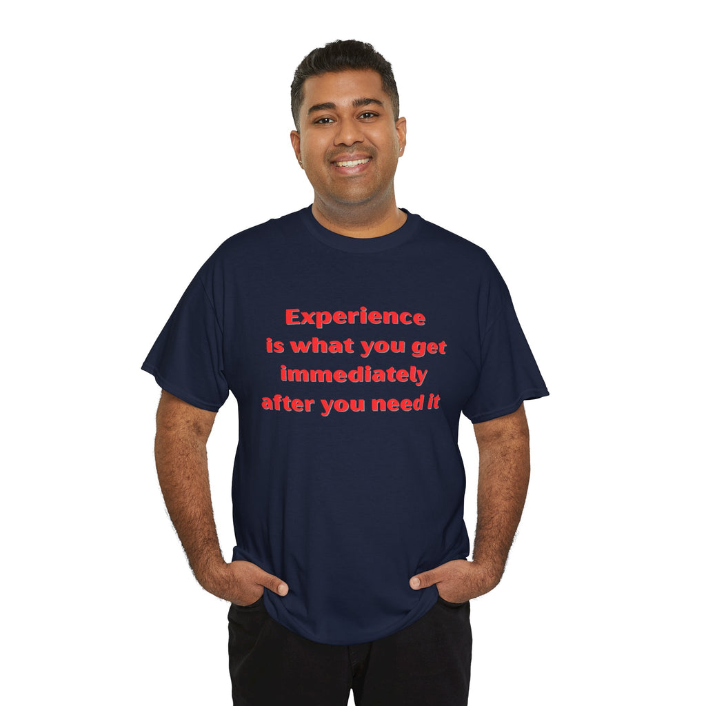 Experience Heavy Cotton Tee - Motivational Unisex T-Shirt